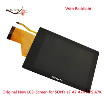 Нов оригинален LCD дисплей за ремонт на цифров фотоапарат SONY a7 A7 A7R A7S A7K с подсветка и защитно стъкло