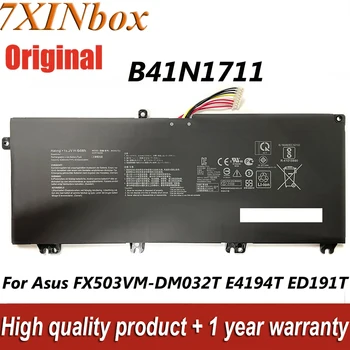 7XINbox 15,2 V 64Wh B41N1711 Батерия за лаптоп Asus FX503VM-DM032T E4194T ED191T Rog GL503GE Rog STRIX GL503GE-EN129T EN269T