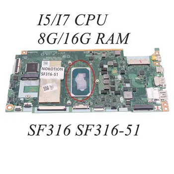 NBABD11002 NB.ABD11.002 GH4UT LA-L151P За Acer Swift 3 SF316 SF316-51 дънна Платка на КОМПЮТЪР I5/I7 Процесор + 8G/16G оперативна памет