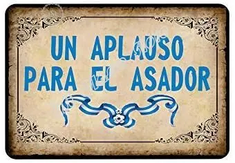 Тенекеджия означения Un Aplauso para El Asador Метална табела за спални, кафе, домашен бар, кръчма, кафе, бира, кухня, баня, Забавни