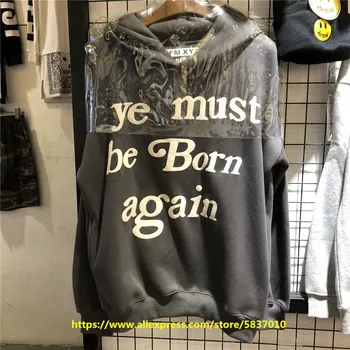 ye must be Born again Hoody CPFM XYZ KIDS SEE ПРИЗРАЦИ качулки на азиатския размера на Kanye West Свитшоты пуловери с високо качество