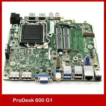 Настолна дънна Платка за HP ProDesk 600 G1 за 746219-002 746722-001 746722-501 746722-601 Доставка на карта, След като 100% тестване