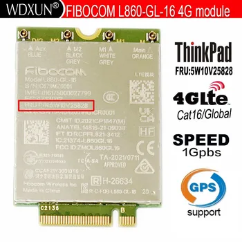 4G Модул Fibocom L860-GL-16 5W10V25828 за Lenovo Thinkpad T14 T14s L14 L15 P14S P15V X13 Yoga Gen3 X1 Nano Gen2 T16 P16S Gen1